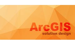 ArcGIS - Solution Design Software