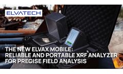 Introducing the New ElvaX Mobile: Reliable and Portable XRF Analyzer for Precise Field Analysis