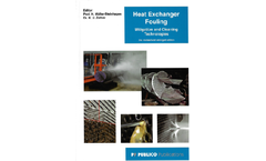 Heat Exchanger Fouling - Mitigation and Cleaning Technologies