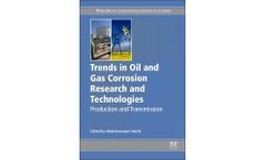Trends in Oil and Gas Corrosion Research and Technologies