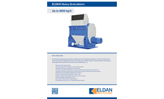 ELDAN HG129 / HG169 / HG209 Heavy Granulators Up to 8000 kg/h - Brochure