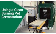 Clean Burning Smoke Free Pet Cremation from Addfield - Video