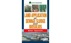 Land Application of Sewage Sludge and Biosolids