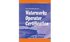 Handbook for Waterworks Operator Certification: Advanced Level, Volume III
