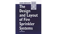 The Design and Layout of Fire Sprinkler Systems, Second Edition
