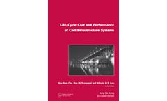 Life-Cycle Cost and Performance of Civil Infrastructure Systems