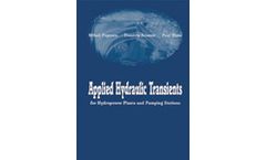 Applied Hydraulic Transients: For Hydropower Plants and Pumping Stations
