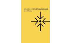 Designing for Situation Awareness: An Approach to User-Centered Design