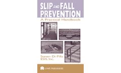 Slip and Fall Prevention: A Practical Handbook