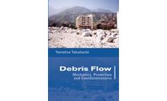Debris Flow: Mechanics, Prediction and Countermeasures