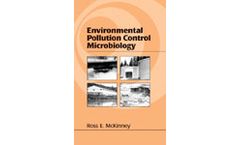 Environmental Pollution Control Microbiology: A Fifty-Year Perspective