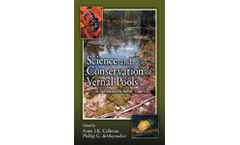 Science and Conservation of Vernal Pools in Northeastern North America: Ecology and Conservation of Seasonal Wetlands in Northeastern North America