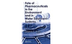 Fate of Pharmaceuticals in the Environment and in Water Treatment Systems