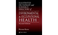 Illustrated Dictionary and Resource Directory of Environmental and Occupational Health, Second Edition