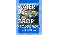 Water Use in Crop Production