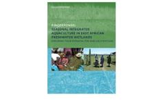 Fingerponds: Seasonal Integrated Aquaculture in East African Freshwater Wetlands: Exploring their potential for wise use strategies: PhD: UNESCO-IHE Institute, Delft