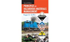 Principles of Hazardous Materials Management, Second Edition
