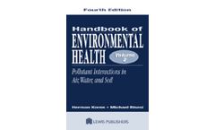 Handbook of Environmental Health, Fourth Edition, Volume II: Pollutant Interactions in Air, Water, and Soil