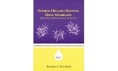 Natural Organics Removal Using Membranes: Principles, Performance, and Cost