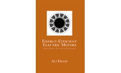 Energy-Efficient Electric Motors, Third Edition, Revised and Expanded