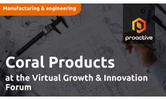 Coral Products at the Virtual Growth & Innovation Forum - Video