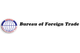 Bureau of Foreign Trade, Ministry of Economic Affairs (MOEA)