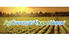 Ag Concepts Super Hume - Soil Organic Matter (SOM)