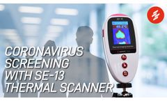 COVID-19 Screening with SE-13 Thermal Scanner