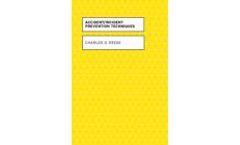 Accident/Incident Prevention Techniques