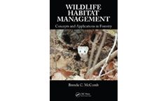 Wildlife Habitat Management: Concepts and Applications in Forestry