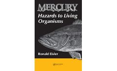 Mercury Hazards to Living Organisms