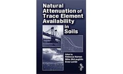 Natural Attenuation of Trace Element Availability in Soils