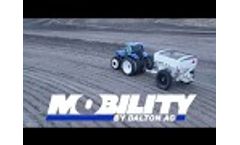 Mobility by Dalton Ag - 800 Row Crop - Video