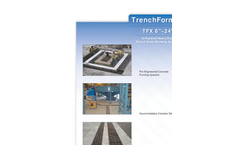 TrenchFormer - TFX 6 - 24 - Pre-Engineered, Cast-In-Place Trench Drain Forming System Catalogue