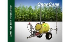 CropCare - Model ATX60 - High Boom Trailer Vineyard Sprayer - Brochure