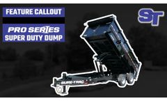 Pro Series Super Duty Dump | Feature Callout - Video