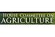 House Committee on Agriculture