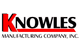 Knowles Manufacturing Co Inc.
