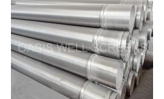 Oasis - Pipe Based Well Screens