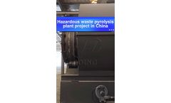 Effective and green recycling solution for hazardous waste - Pyrolysis machine project display