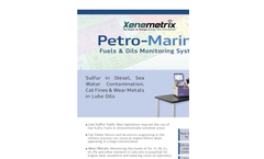Xenemetrix - Model Petro-Marine - On-Board Fuels & Oils Monitoring System - Brochure