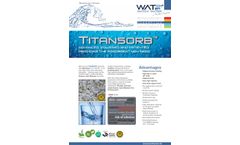 Titansorb - Titanium Dioxide Based High Capacity Adsorbent Media - Datasheet