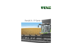Fendt - Model X and P-Series - Combine Brochure
