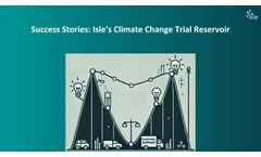 Success Stories: Isle’s Climate Change Trial Reservoir