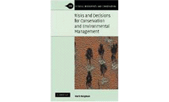 Risks and Decisions for Conservation and Environmental Management