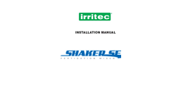 Shaker Set Fertigation Units - Installation Manual