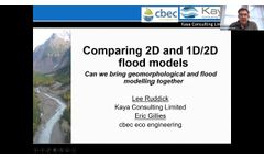 BHS SHG: Comparing 2D and 1D/2D flood models - Lee Ruddick, Michael Stewart & Eric Gillies - Video