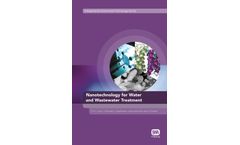 Nanotechnology for Water and Wastewater Treatment