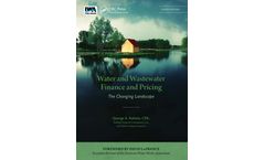Water and Wastewater Finance and Pricing: The Changing Landscape