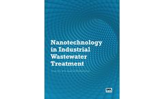 Nanotechnology in Industrial Wastewater Treatment